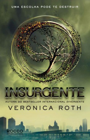 Insurgente - Veronica Roth